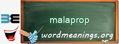 WordMeaning blackboard for malaprop